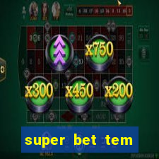 super bet tem pagamento antecipado